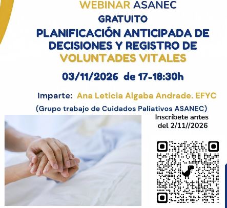 WEBINAR ASANEC GRATUITO PLANIFICACIÓN ANTICIPADA DE DECISIONES Y REGISTRO DE VOLUNTADES VITALES 